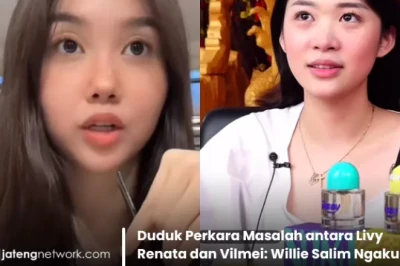 Duduk Perkara Masalah antara Livy Renata dan Vilmei: Willie Salim Ngaku Single?