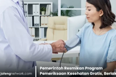 Pemerintah Resmikan Program Pemeriksaan Kesehatan Gratis, Berlaku Nasional Mulai 10 Februari 2025