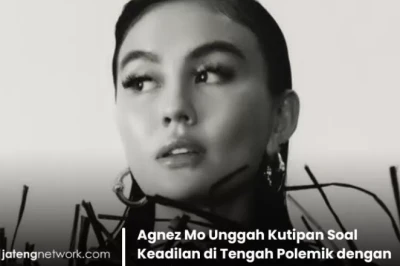 Agnez Mo Unggah Kutipan Soal Keadilan di Tengah Polemik dengan Ari Bias