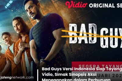 Bad Guys Versi Indonesia Siap Tayang di Vidio, Simak Sinopsis Aksi Menegangkan dalam Perburuan Keadilan